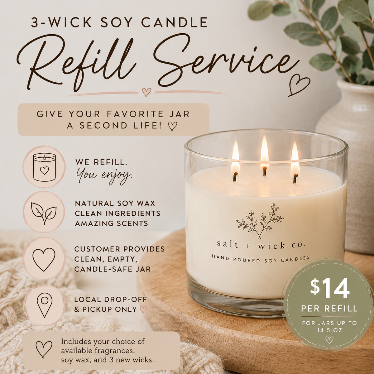 3-Wick Soy Candle Refill | Local Only